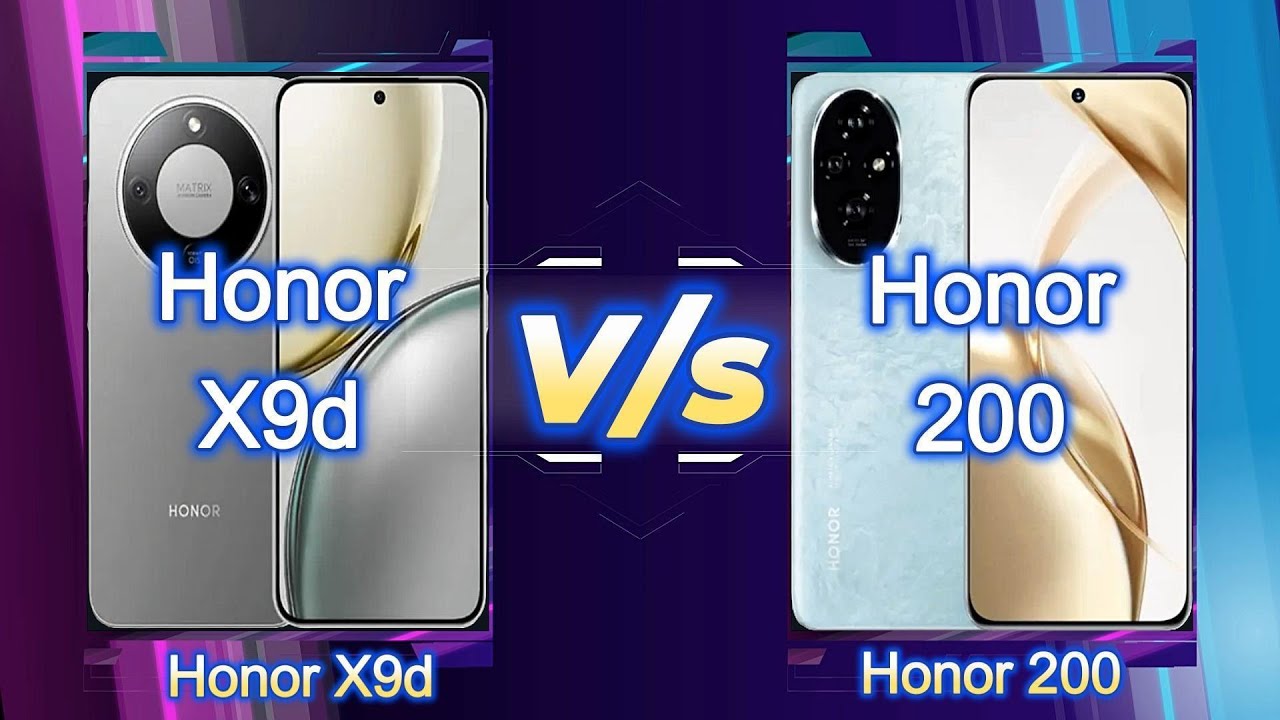 Honor X9D V/s Honor 200