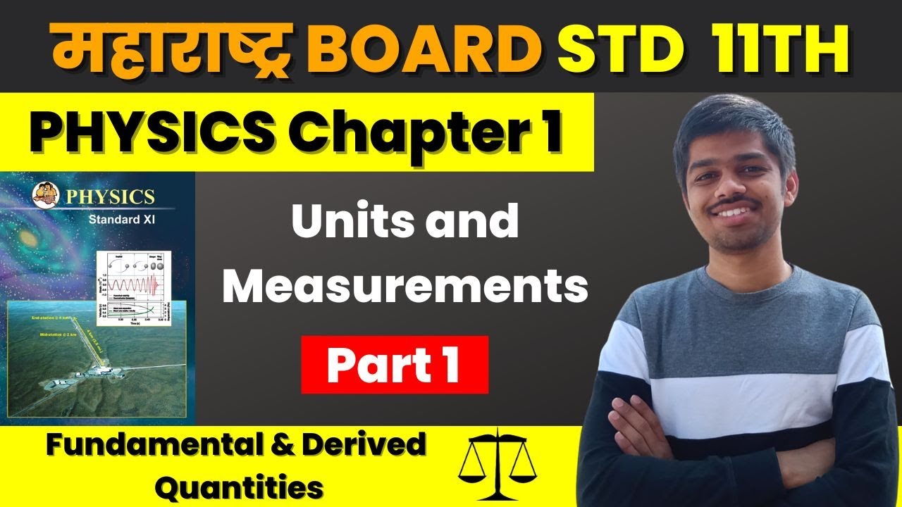 Fundamental Quantities and Derived Quantities | 11th std Maharashtra Board Physics chapter 1