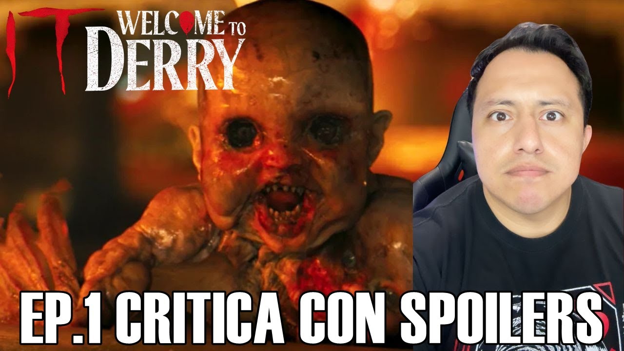 IT WELCOME TO DERRY: EP.1 Critica con SPOILERS