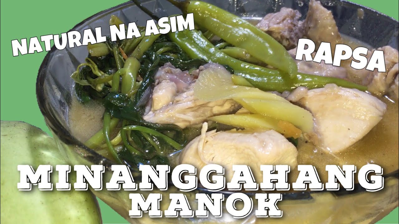 HOW TO COOK MINANGGAHANG MANOK | SINIGANG NA MANOK SA MANGGA