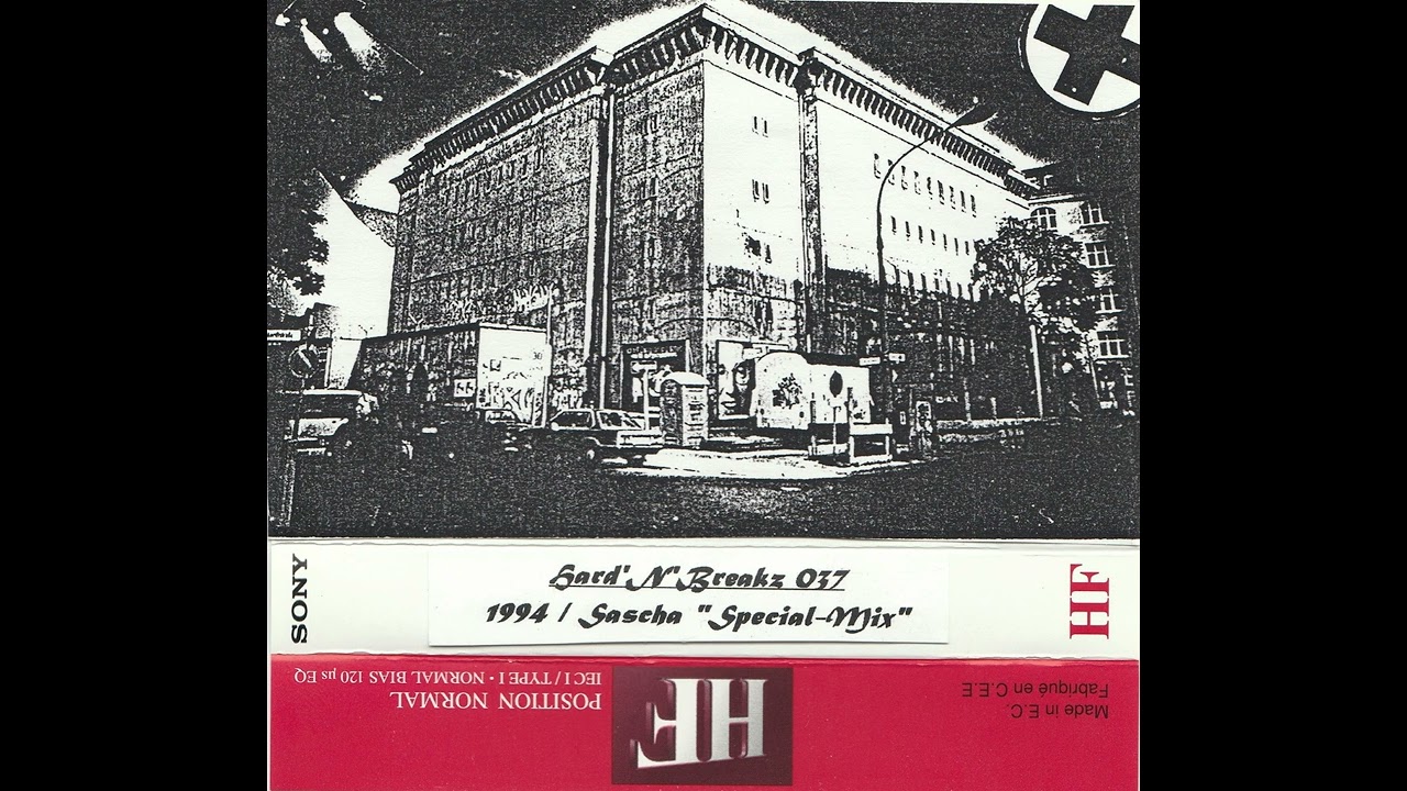 Hard' N' Breakz 037 - Sascha ( Gabba Nation ) - Special-Mix - Bunker Berlin - 1994