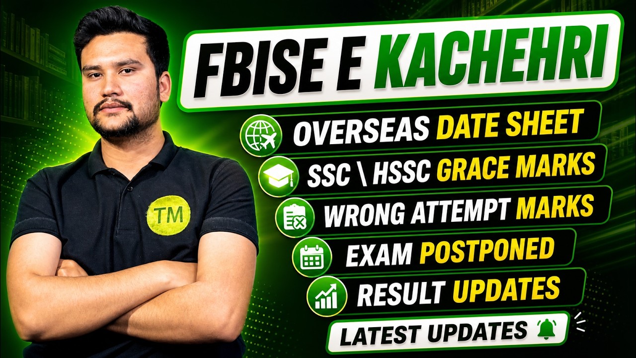 9th, 10th, 11th & 12th FBISE Very Important Updates | FBISE E-Kacheri Latest News 2026 | MFQ Academy
