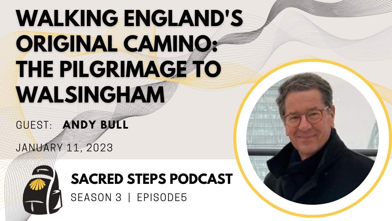 S3:E5 Walking England's Original Camino: The Pilgrimage to Walsingham #camino
