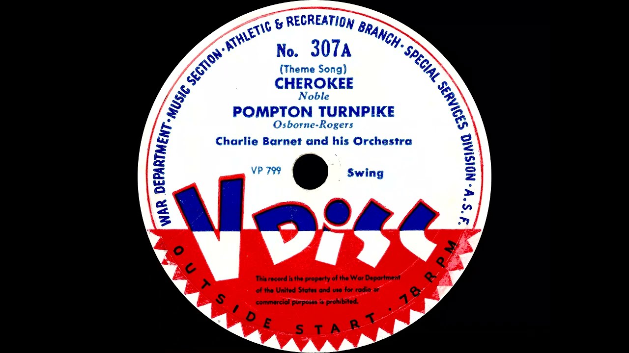 Cherokee / Pompton Turnpike - Charlie Barnet / Riverboat Shuffle / Kate - Muggsy Spanier (1944)