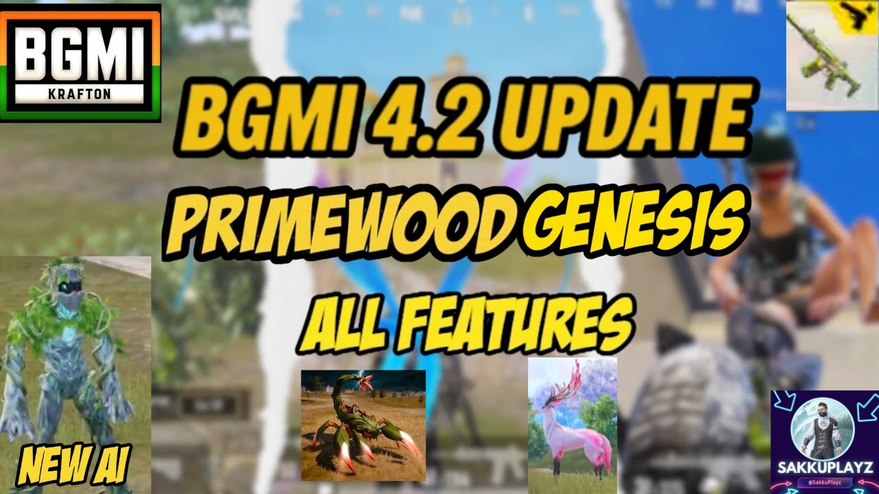 BGMI 4.2 Update is Finally Here | Primewood Genesis Update | SakkuPlayz | @BattlegroundsMobile_IN
