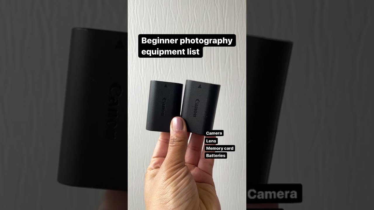 Beginner Photography Equipment List