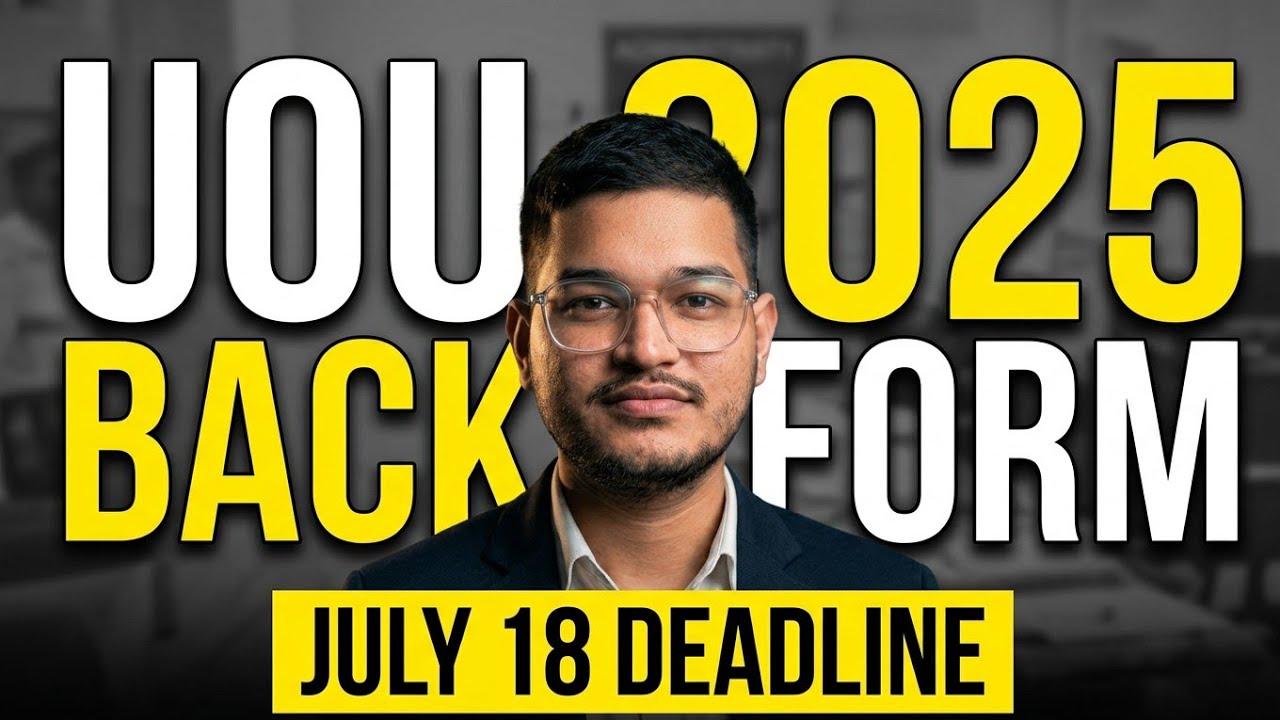 UOU BACK ASSIGNMENT 2025 || UOU ASSIGNMENT 2025 || UOU BACK ASSIGNMENT FORM 2025