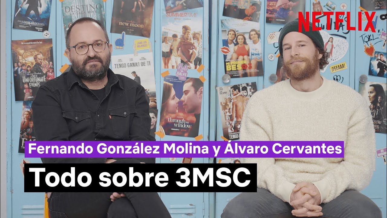 ¿Una TERCERA parte de 3MSC? Álvaro Cervantes y Fernando González Molina | Netflix España