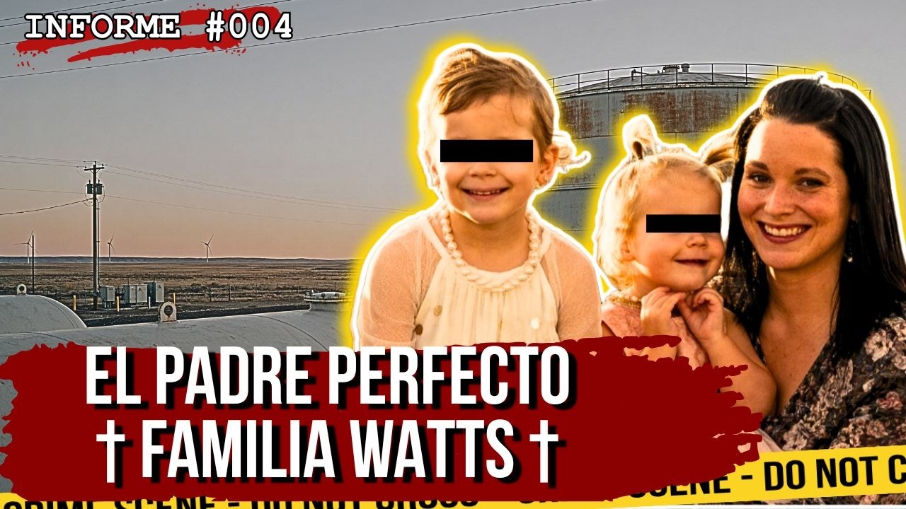 La Psicología Detrás del Padre que Eliminó a su Familia | Caso Watts 2018