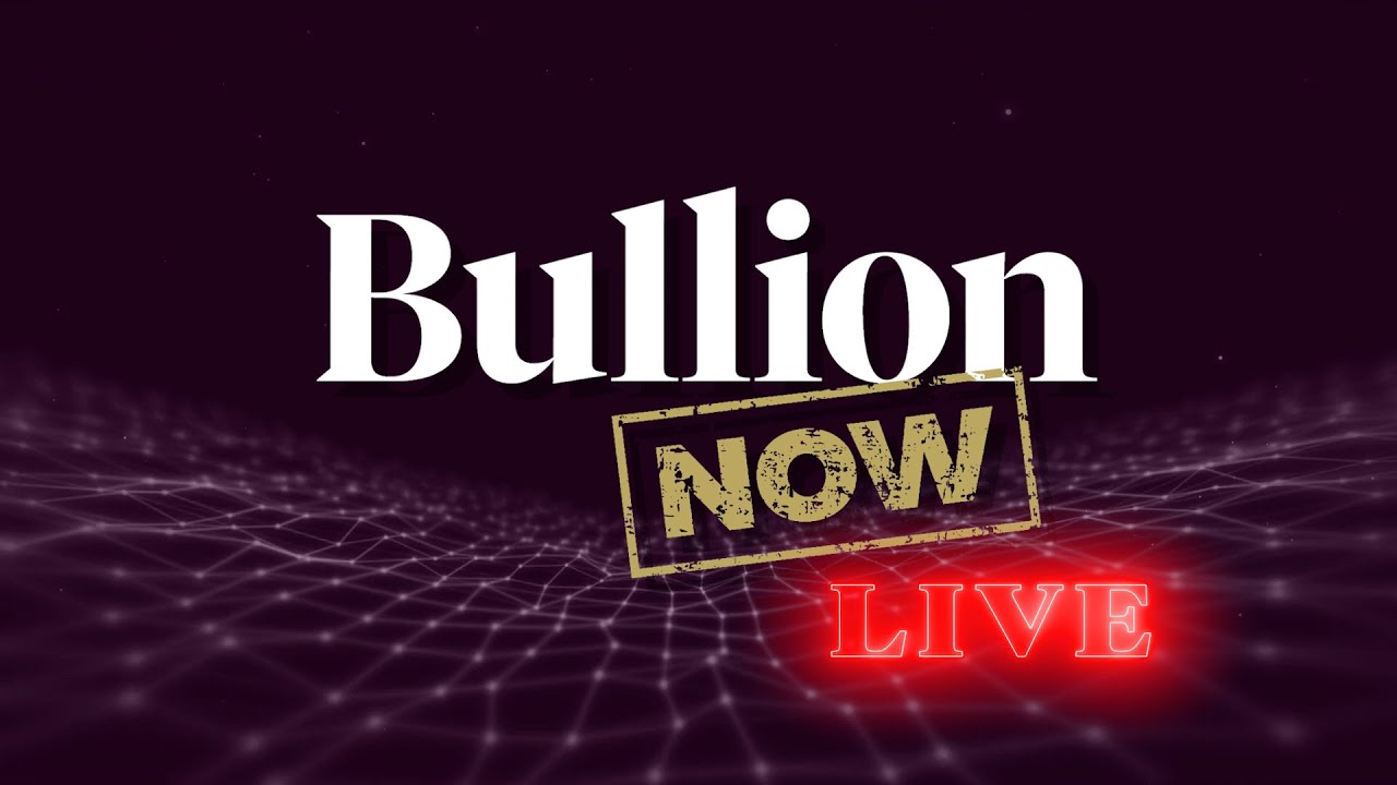 Friday LIVE - Chat With Bullion Now!