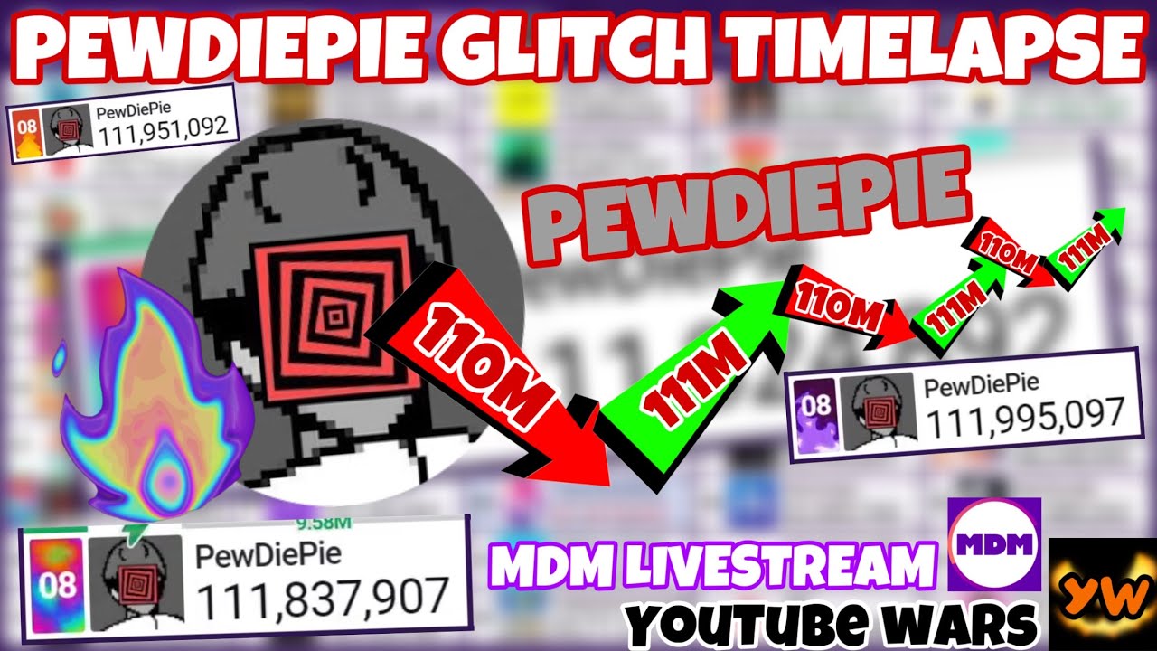 PewDiePie&rsquo;s Channel Going Under 111M: 5x Times & Glitch Timelapse!!