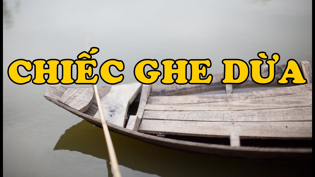 Hồi Ký Miền Nam | Chiếc Ghe Dừa (Hai Hùng SG)