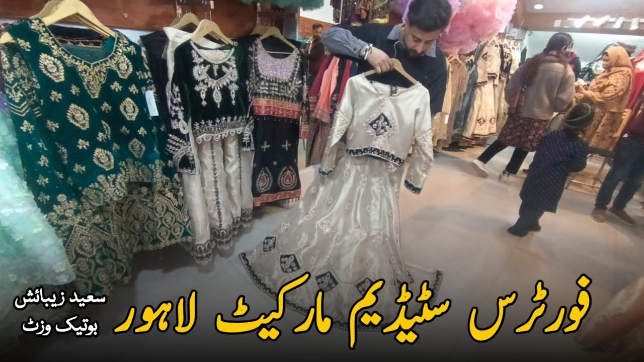 Fortress Stadium Lahore | Boutiques Visit | Fancy Partywear Wedding ReadytoWear Dresses Collection 