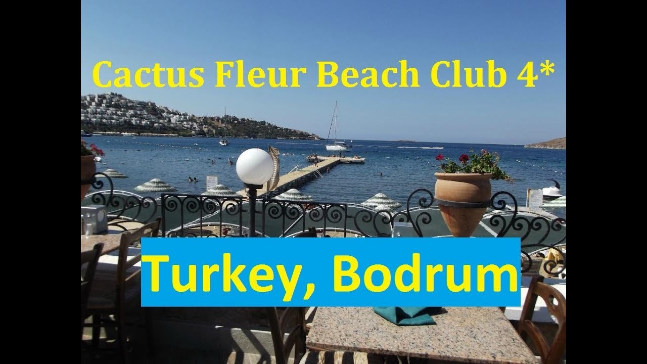 Отели Турции: Cactus Fleur Beach Club 4* (Турция, Бодрум)