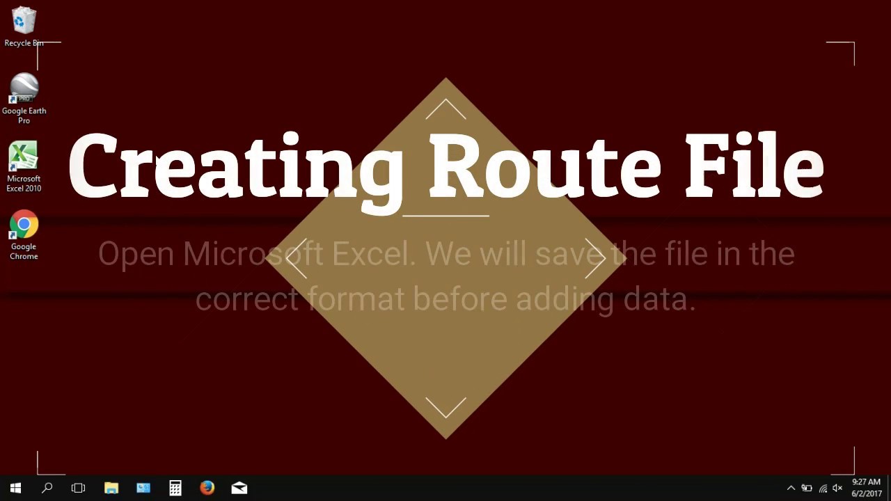 How to Create a Route File (fast)