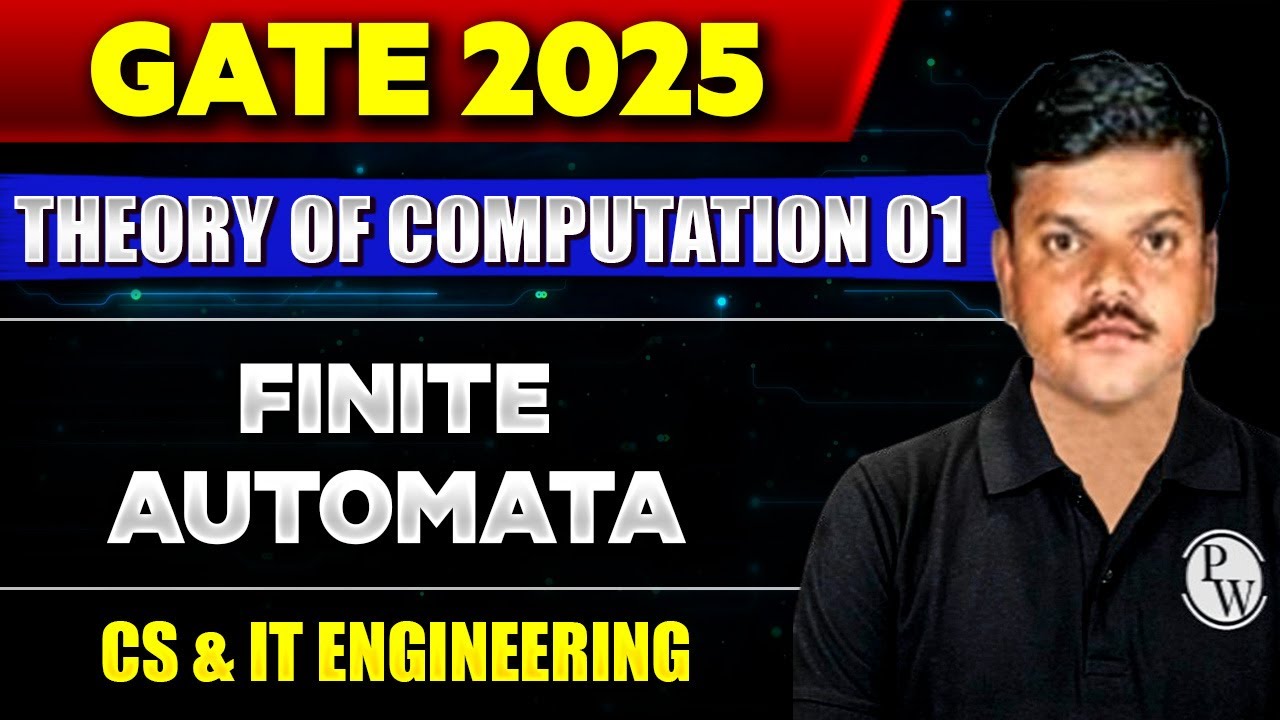 Theory of Computation 01 | Finite Automata | Gate 2025 series | CS & IT