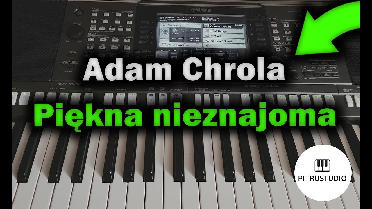 Adam Chrola - Piękna nieznajoma (2022) YAMAHA PSR S970