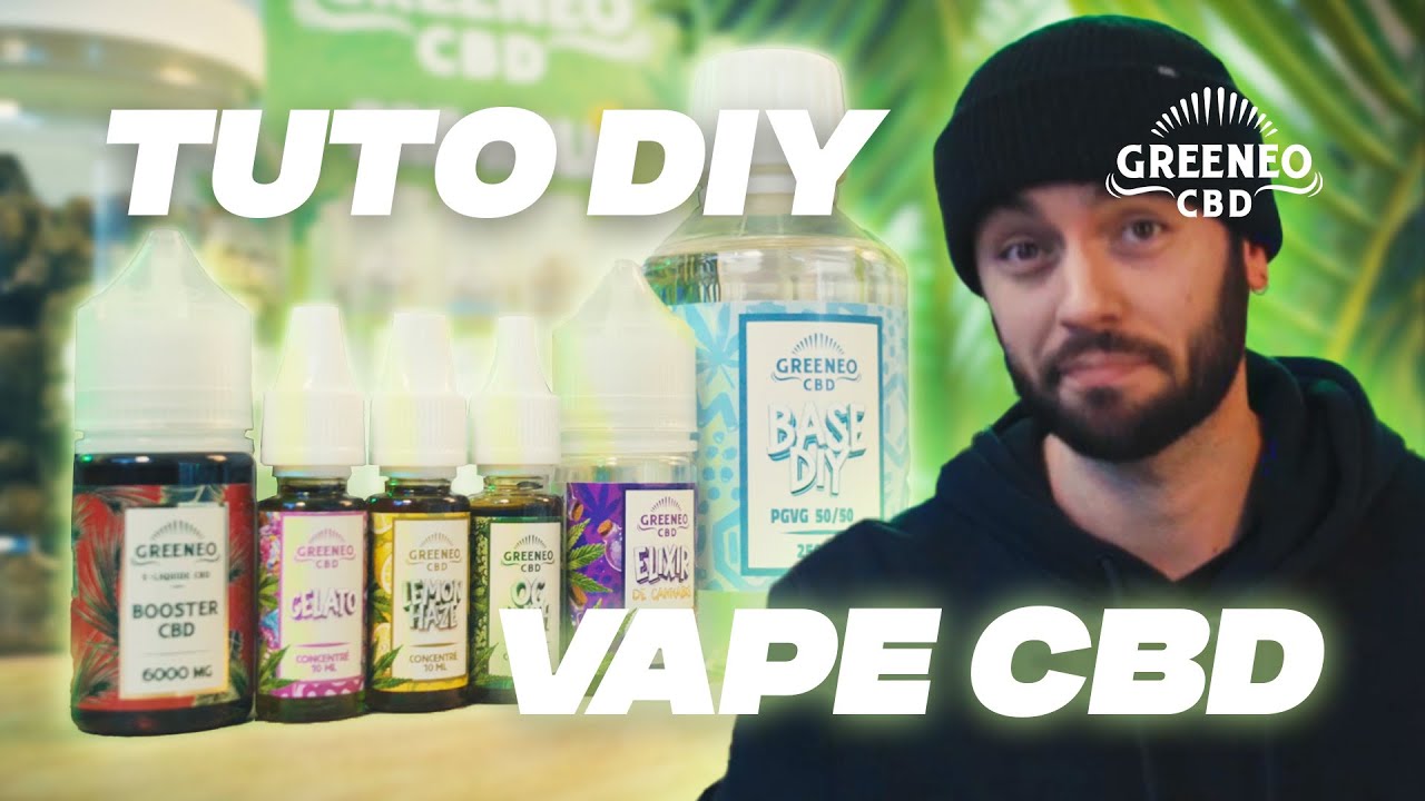 TUTO CBD - CREER SON E-LIQUIDE DIY AVEC GREENEO !