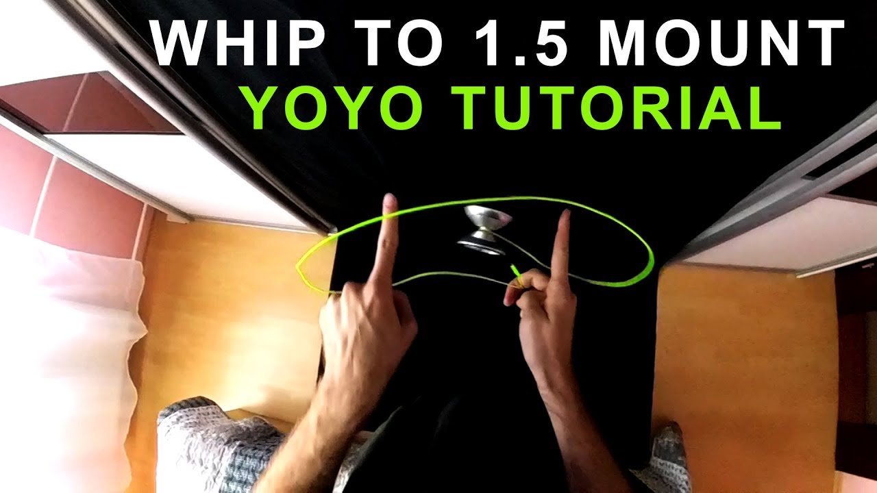 Whip to 1.5 mount yoyo trick tutorial