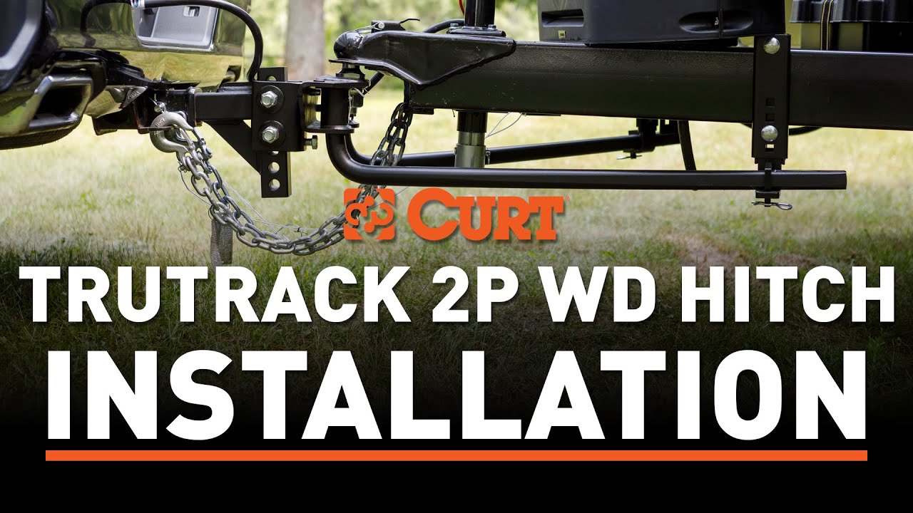 CURT TruTrack&trade; 2P Weight Distribution Hitch Installation