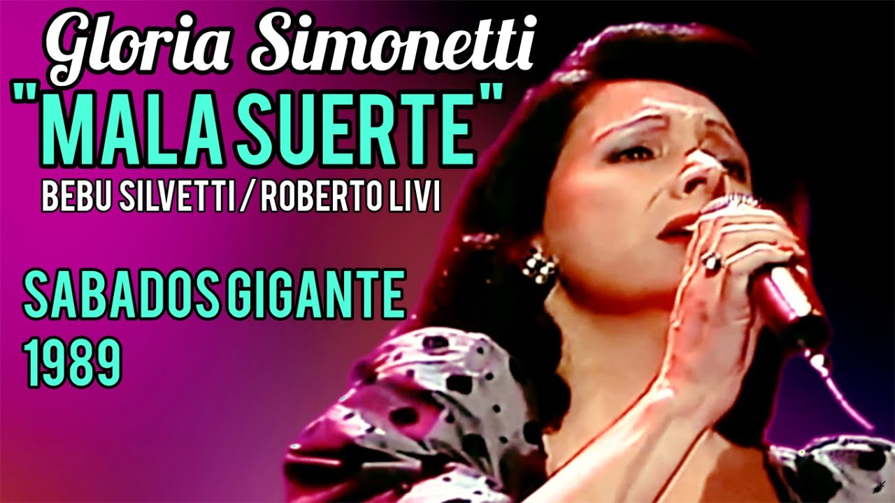 Gloria Simonetti / MALA SUERTE / Cover 1989 | Calidad #HD