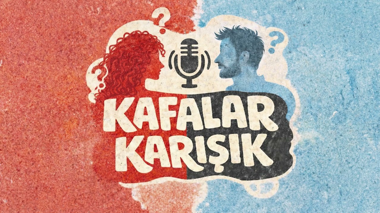 Kafalar Karışık Podcast - Kadın Erkek Eşit Mi? (Yeni Bölüm Yayında)