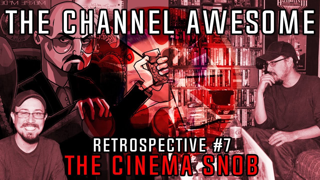 Channel Awesome Retrospective #7 | Brad Jones The CinemaSnob Ft. ExtraMana