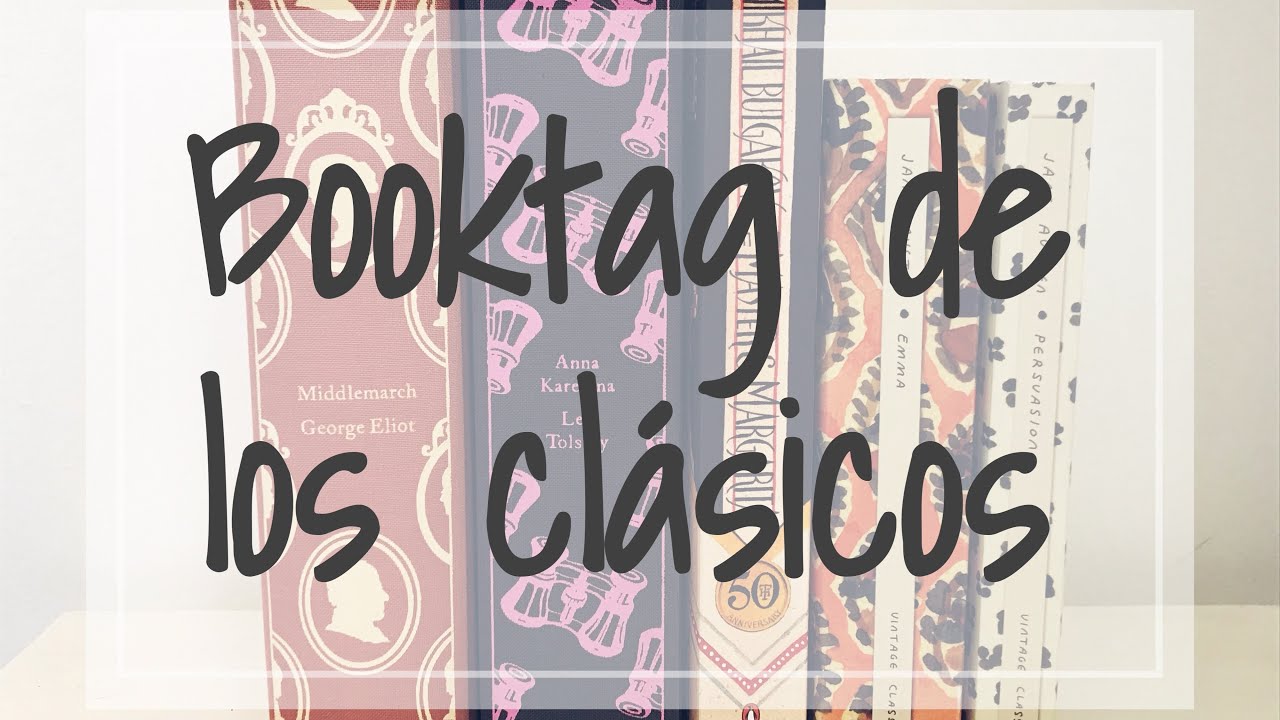 Booktag de los clásicos revisado