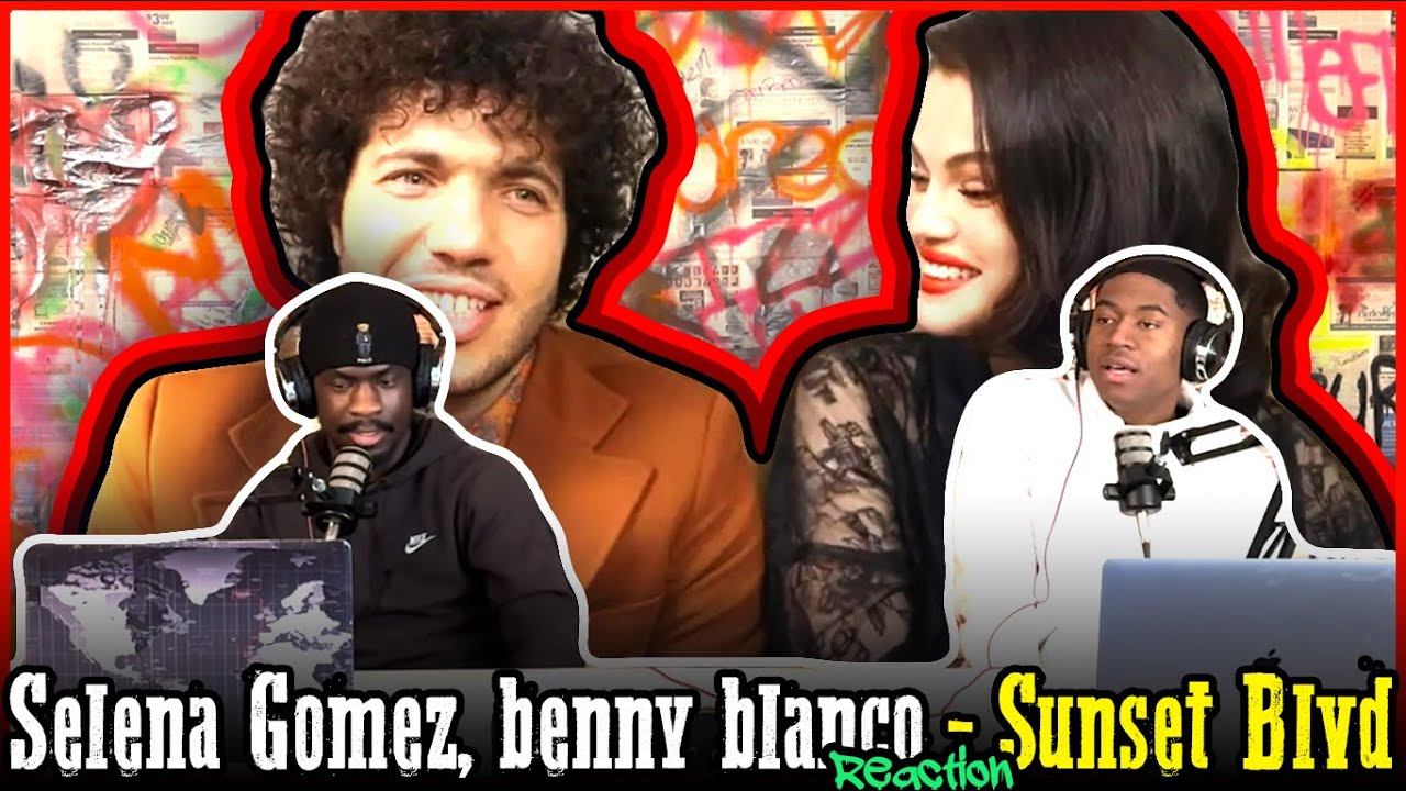 Selena Gomez, benny blanco - Sunset Blvd (Official Video) | Reaction