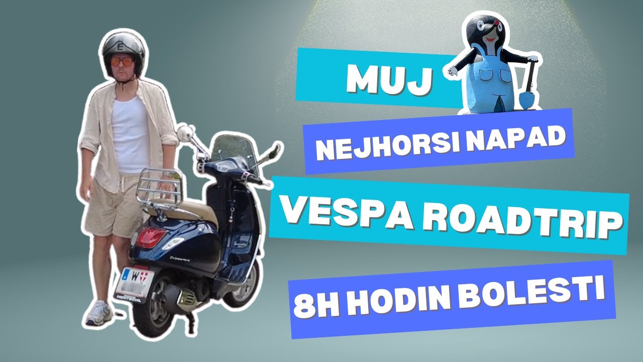 8 Hodin utrpení | Vespa Roadtrip z Rakouska do Česka