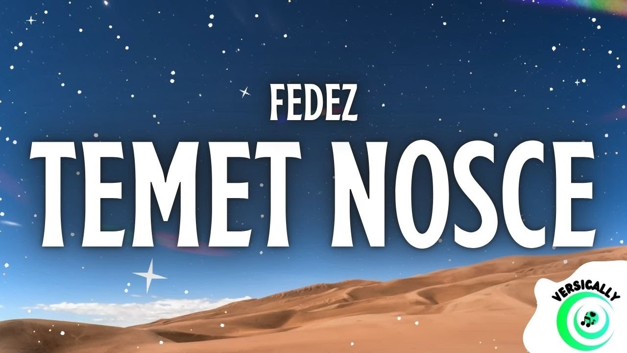 Fedez - TEMET NOSCE (Testo/Lyrics)