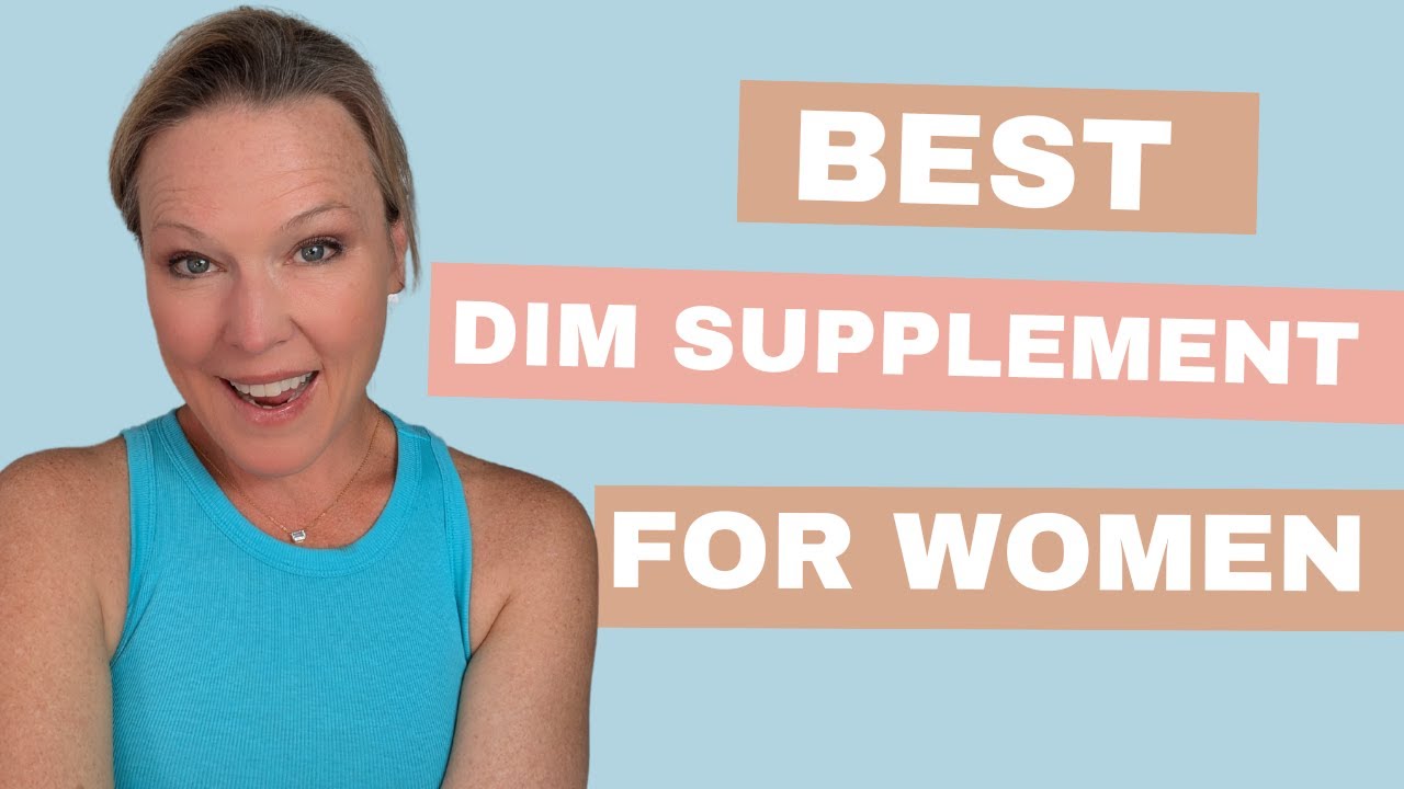 The Absolute Best DIM Supplement for Women! My Top 3 Choices! (AUDIO FIXED)
