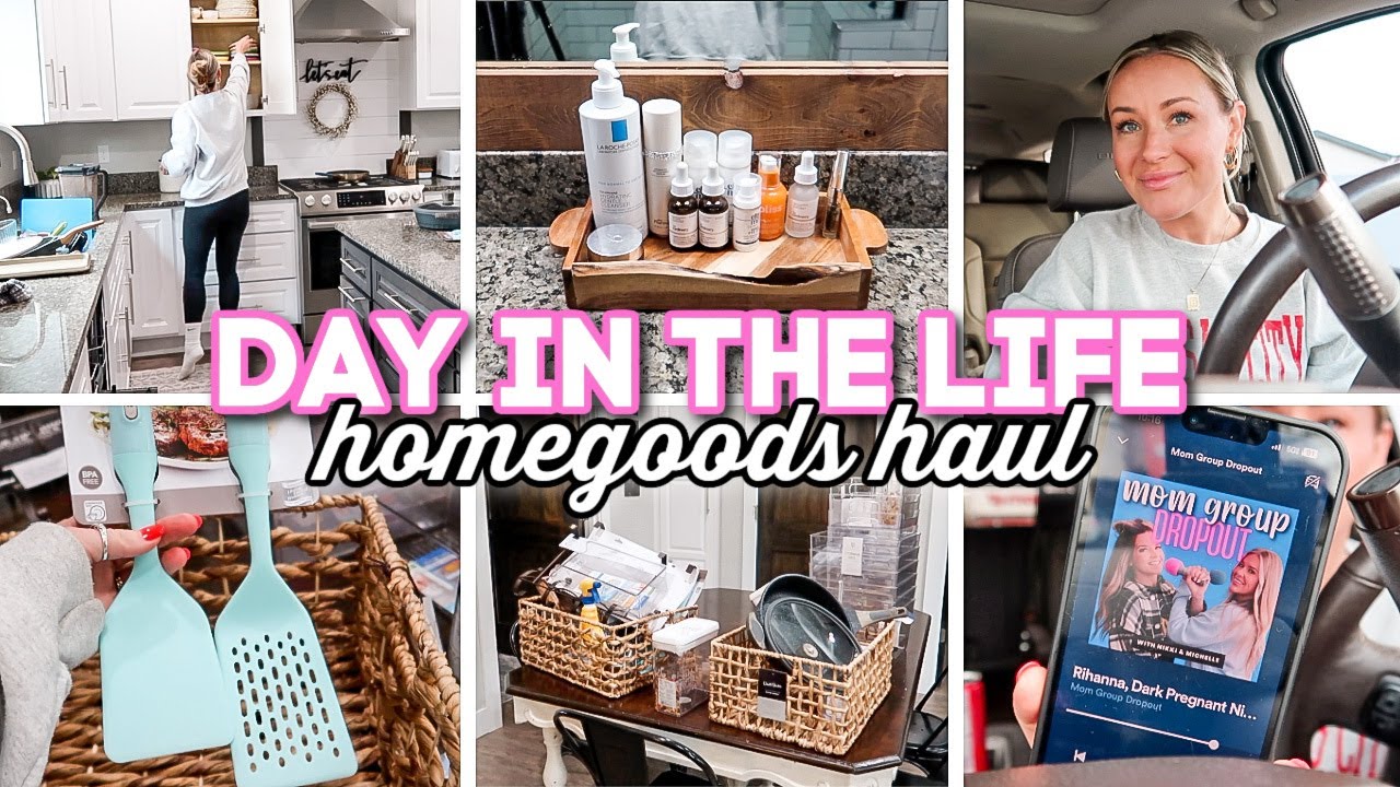 DAY IN THE LIFE VLOG // Homegoods Haul