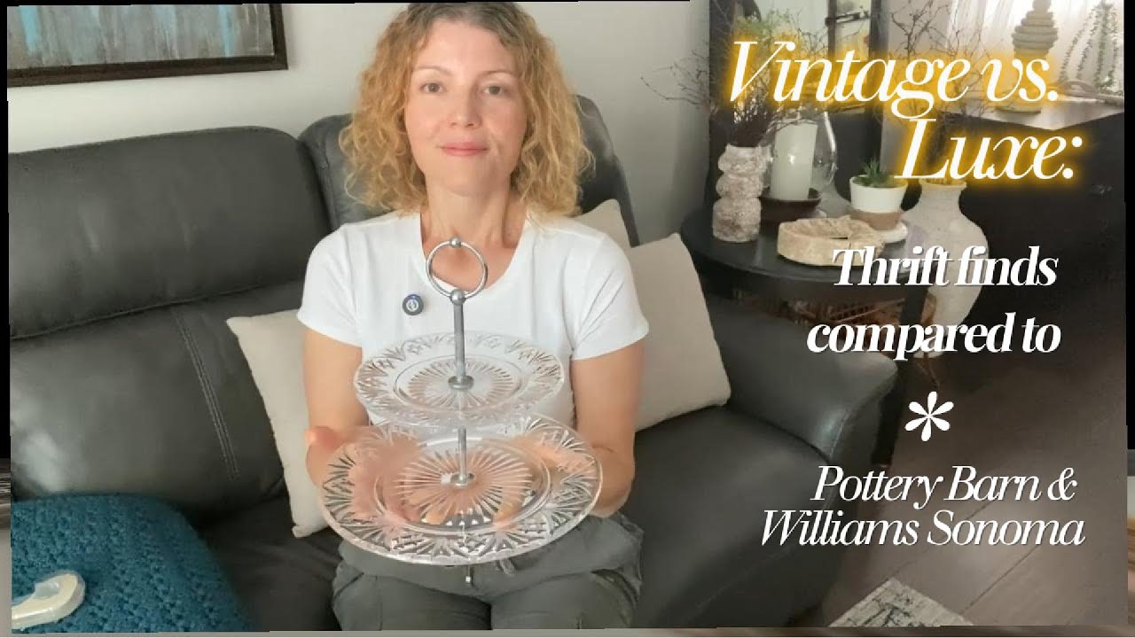 3. Vintage vs. Luxe | Budget-Friendly Thrift Finds vs Pottery Barn @TheVintageEdit