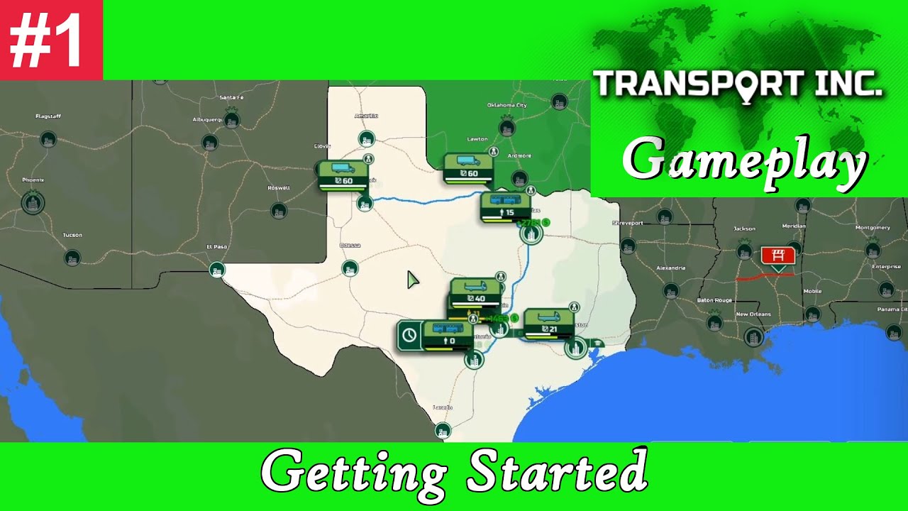 Transport Inc Gameplay - Getting Started - New Transport Company