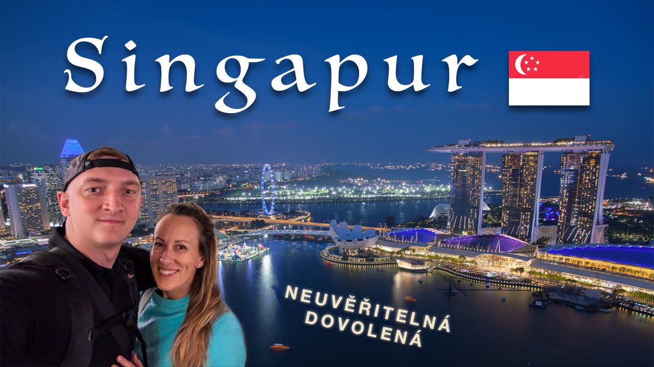 Naše neuvěřitelná cesta do Singapuru 🇸🇬!