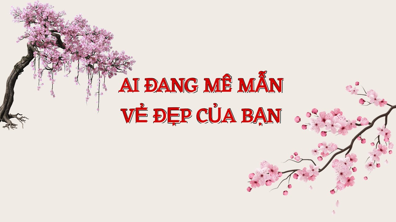 AI ĐANG MÊ MẪN VẺ ĐẸP CỦA BẠN 👩‍❤️‍👨 HỌ SẼ TỎ TÌNH CHỨ 🤭 #60