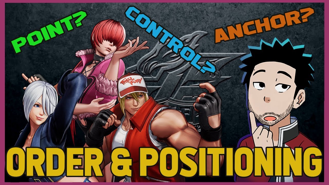 KoF XV Order & Positioning: How to Order your team and their functions in King of Fighters 15