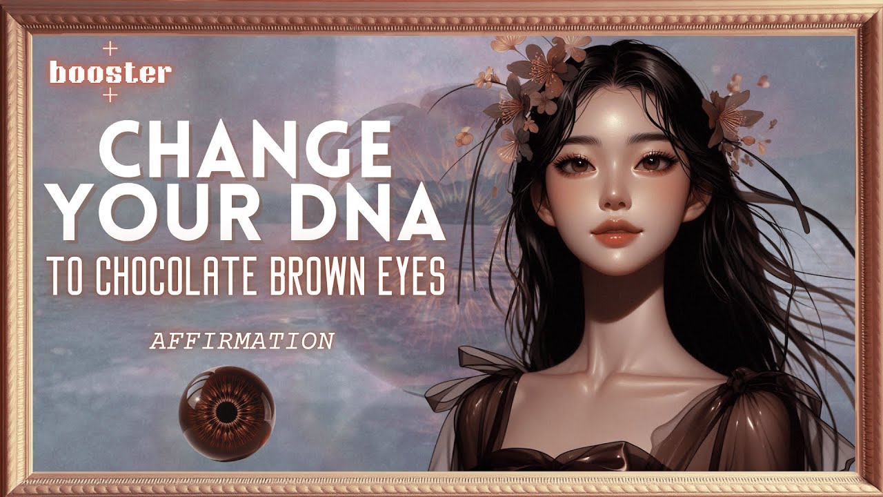 ✨Chocolate brown eyes ✨ Rich gaze, full of charm 🌿 LOA DNA Spell (ft. @avlanafontaine )