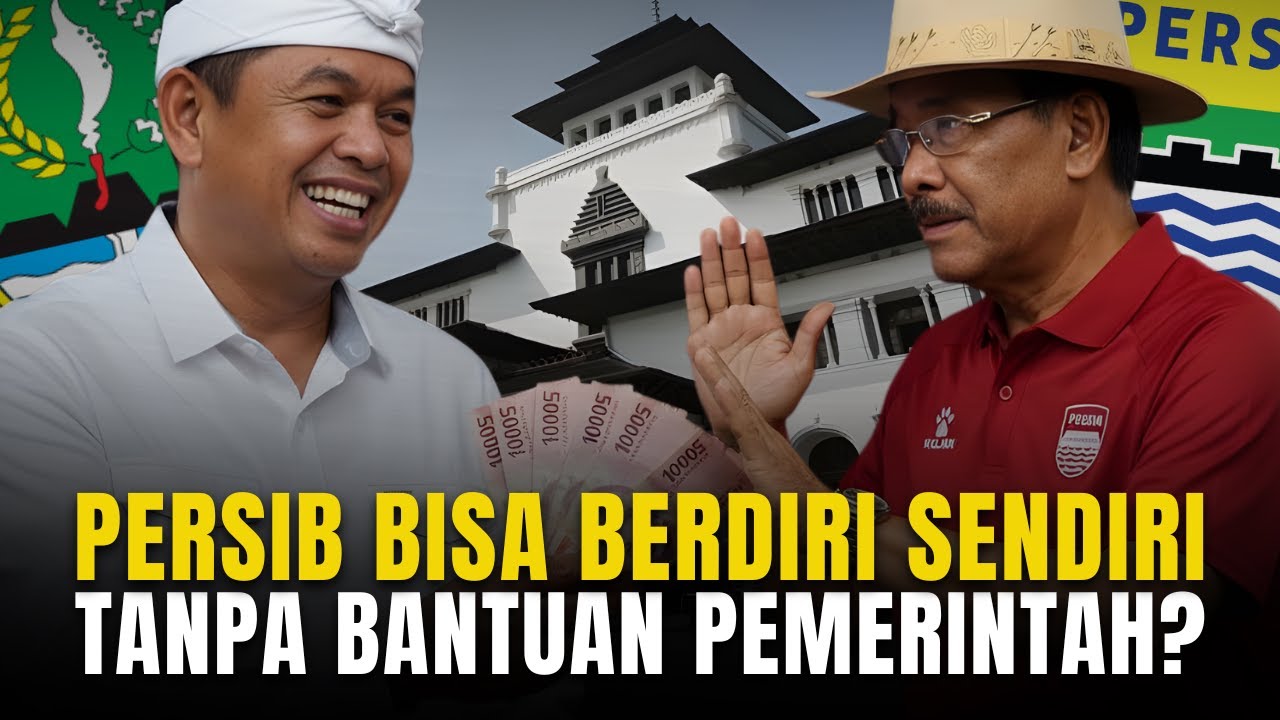 BENARKAH PERSIB BANDUNG SUDAH BISA BERDIRI SENDIRI TANPA BANTUAN PEMERINTAH⁉️