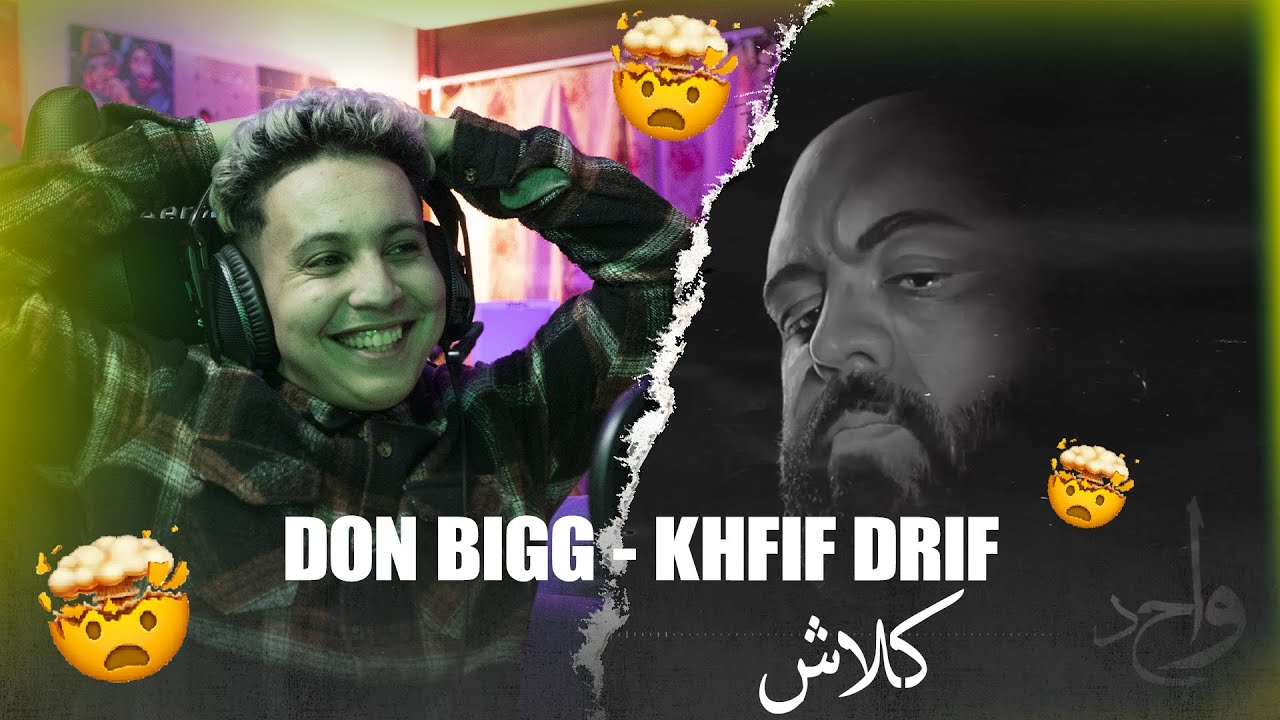 DON BIGG - Wahed (Khfif Drif) (Reaction) | Clash...!