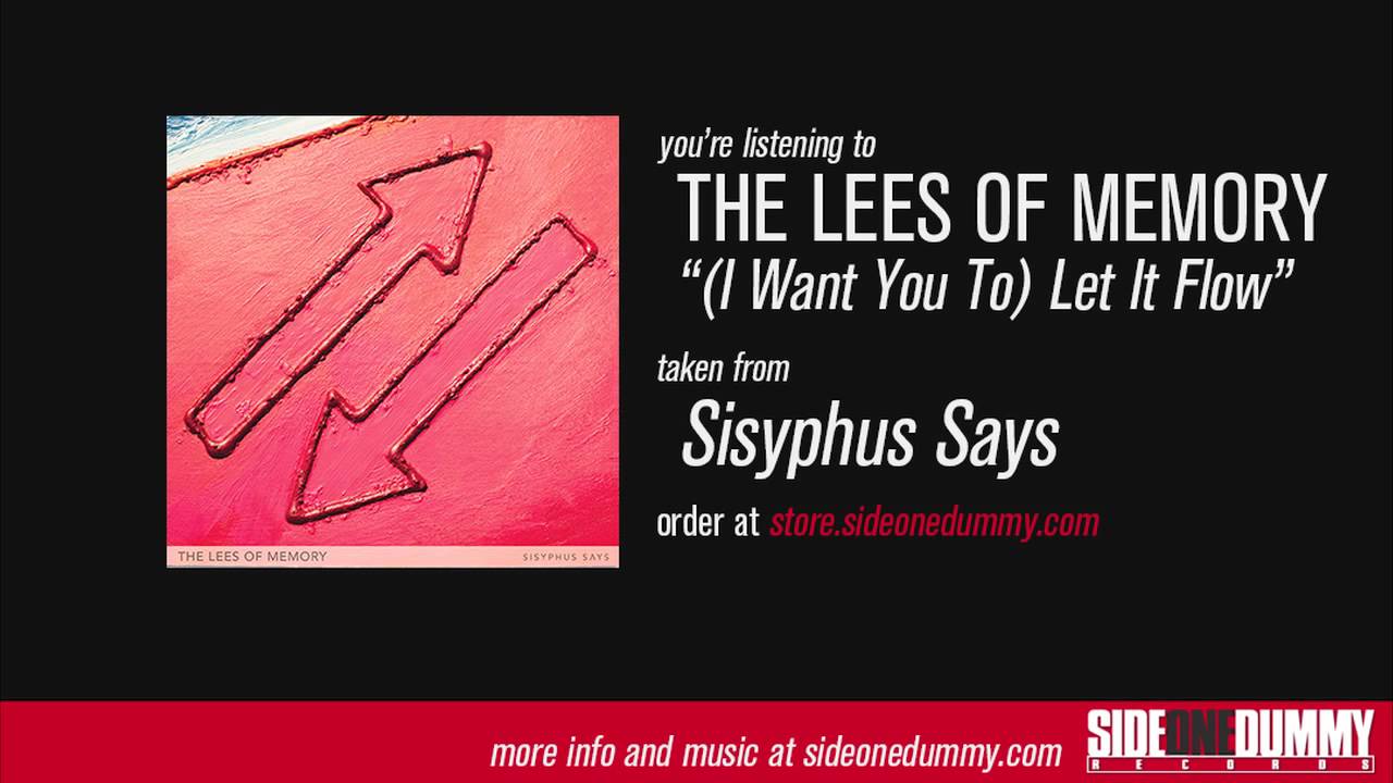 The Lees of Memory - (I Want You To) Let It Flow (Official Audio)