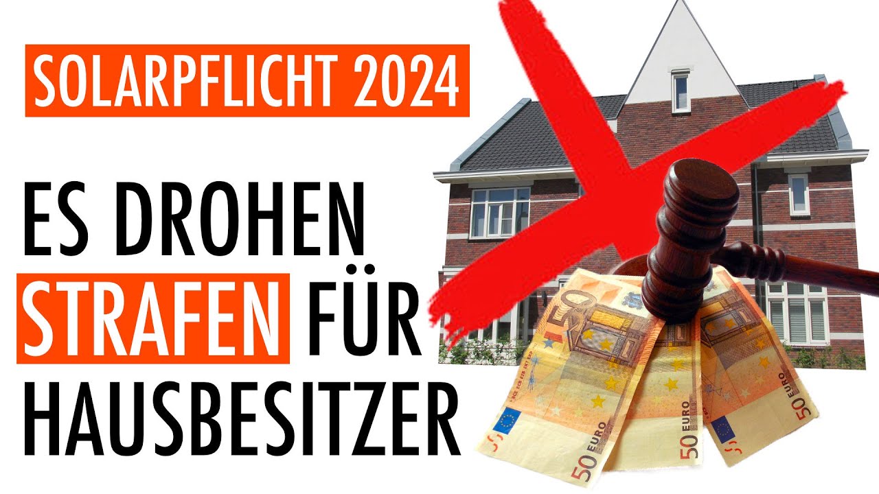 Solarpflicht: Das m&uuml;ssen Hausbesitzer 2024 wissen