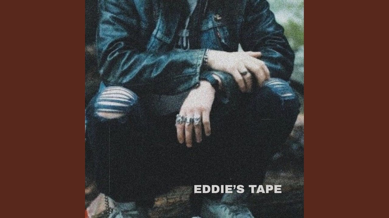 Eddie's Tape