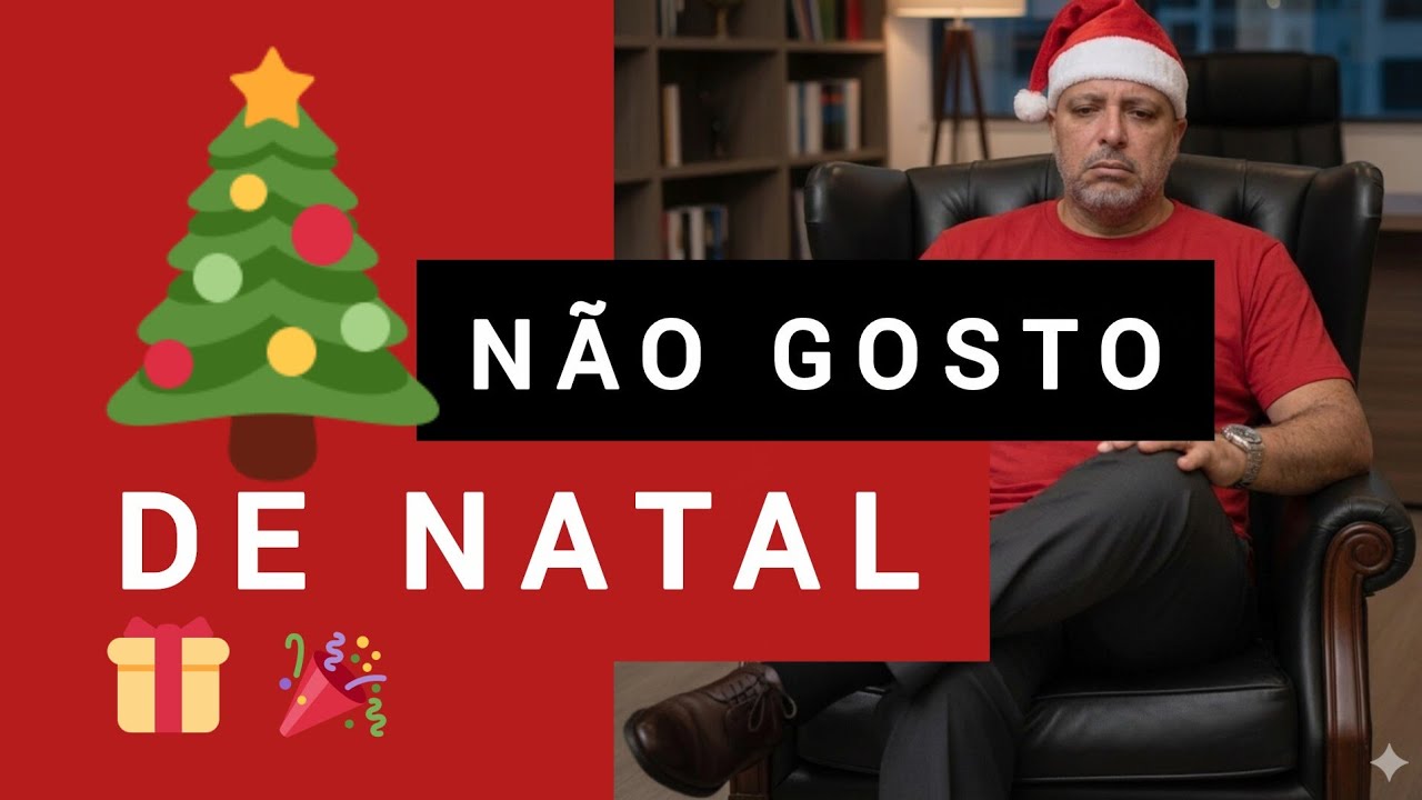 NÃO GOSTO DE NATAL | Elias Sousa 