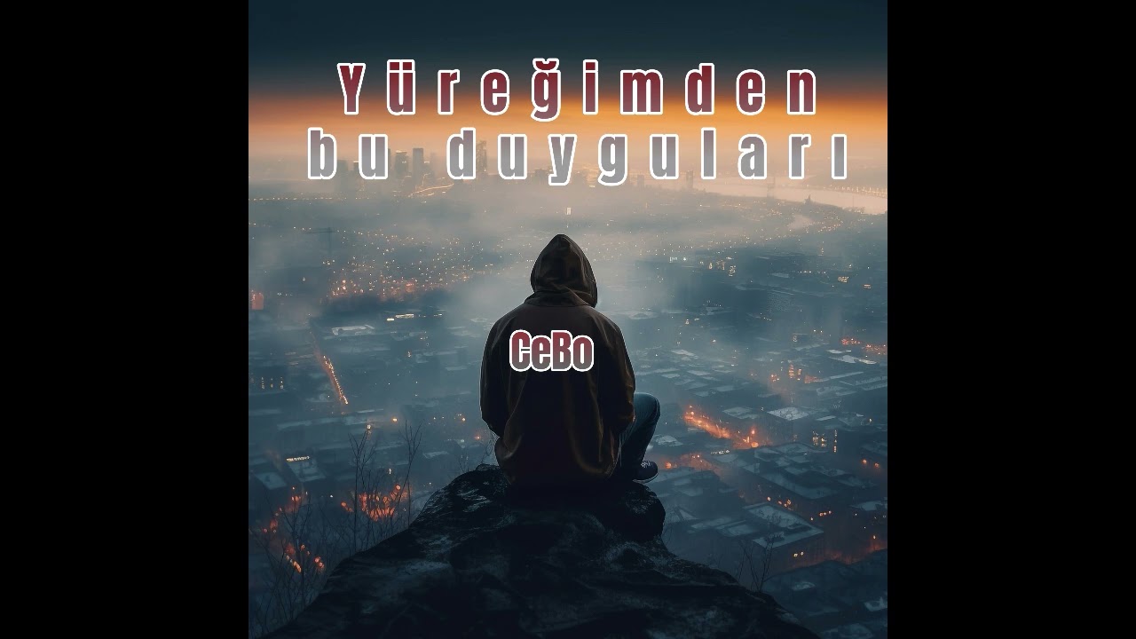 Yüreğimden Bu Duyguları - CeBo (Official Audio)