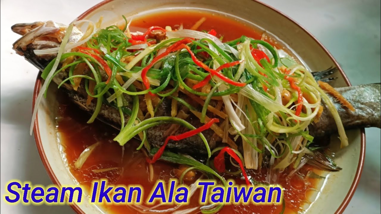 Resep Steam Ikan ala taiwan‼️steamed fish recipe❗ mudah dan enak