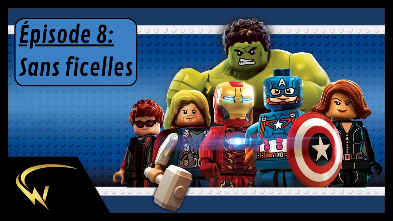 Épisode 8 - Sans ficelles / Lego Marvel's Avengers / Let's Play FR