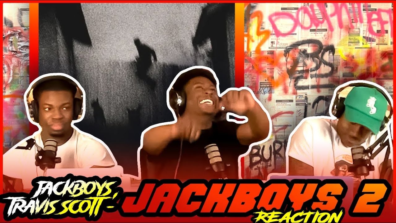 JACKBOYS, Travis Scott - JACKBOYS 2 (Full Album) Reaction