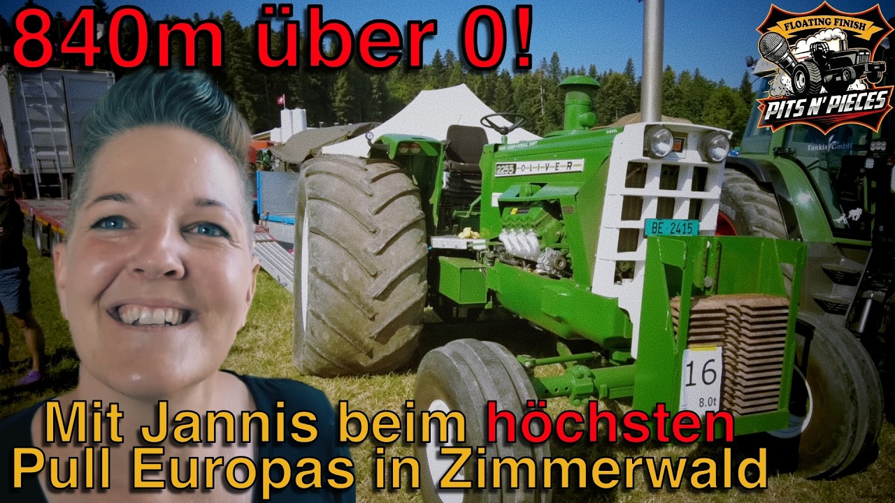 Pits'n Pieces - mit Jannis beim Tractor Pulling Zimmerwald Schweiz 2025